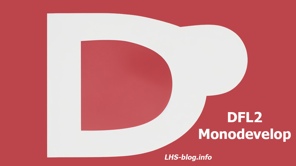 Monodevelop: проект на базе DFL2