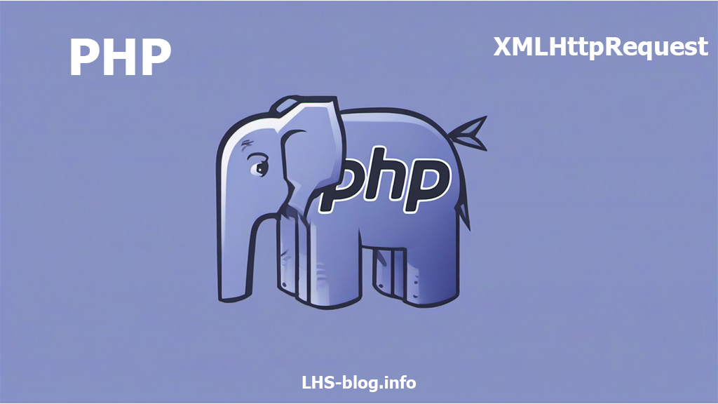 Передача переменных в PHP методом XMLHttpRequest